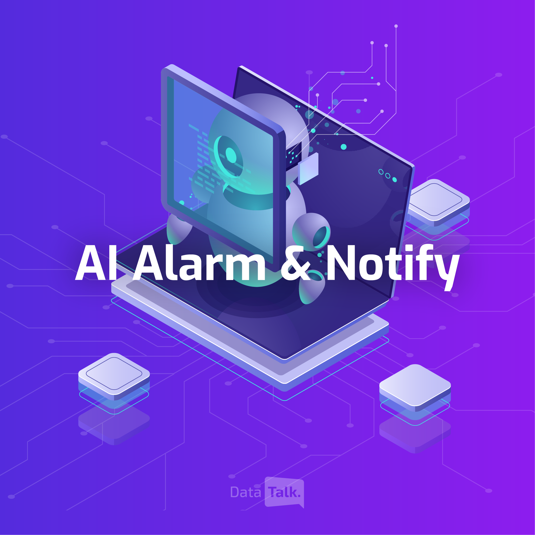 AI Alarm & Notify released