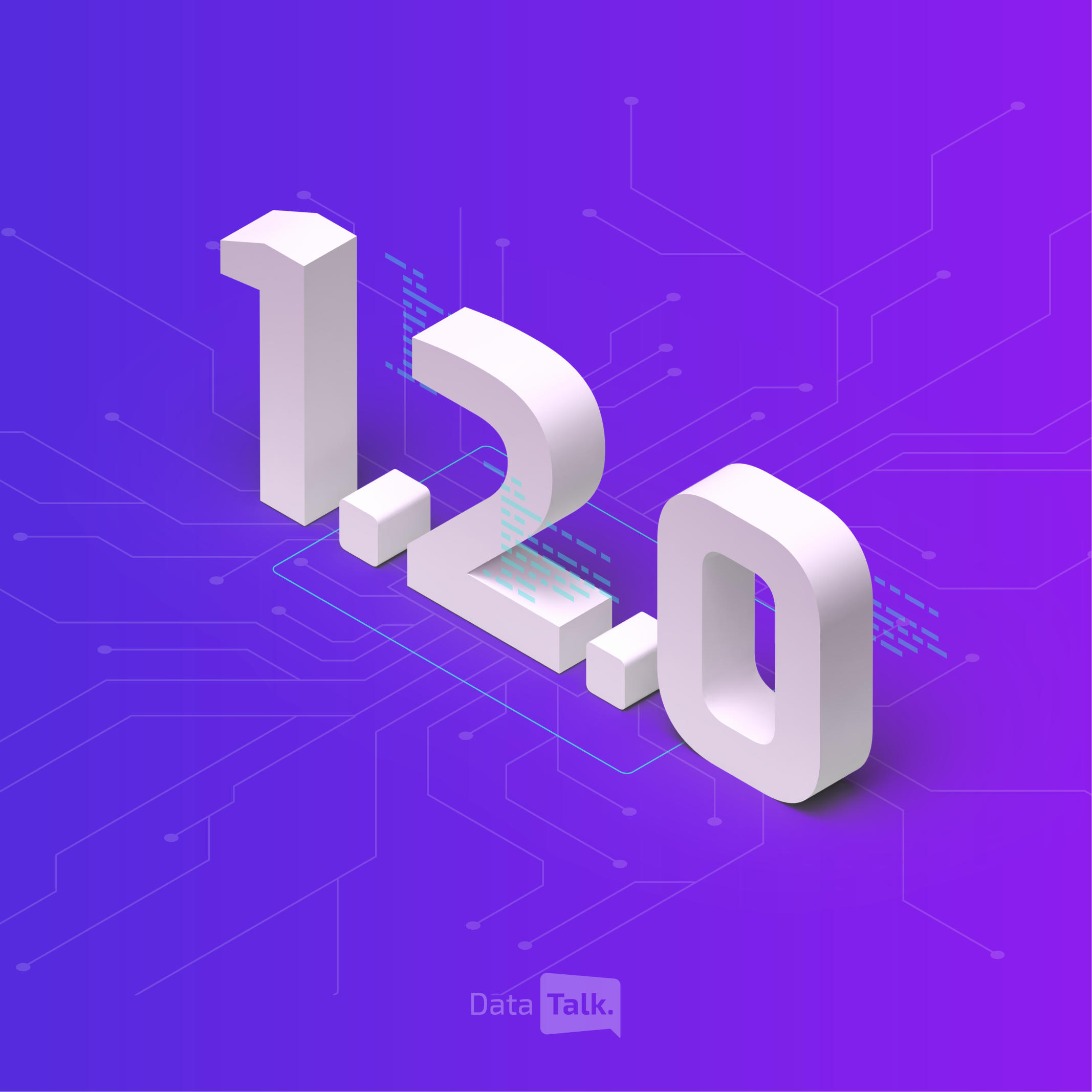 DataTalk version 1.2.0 is here
