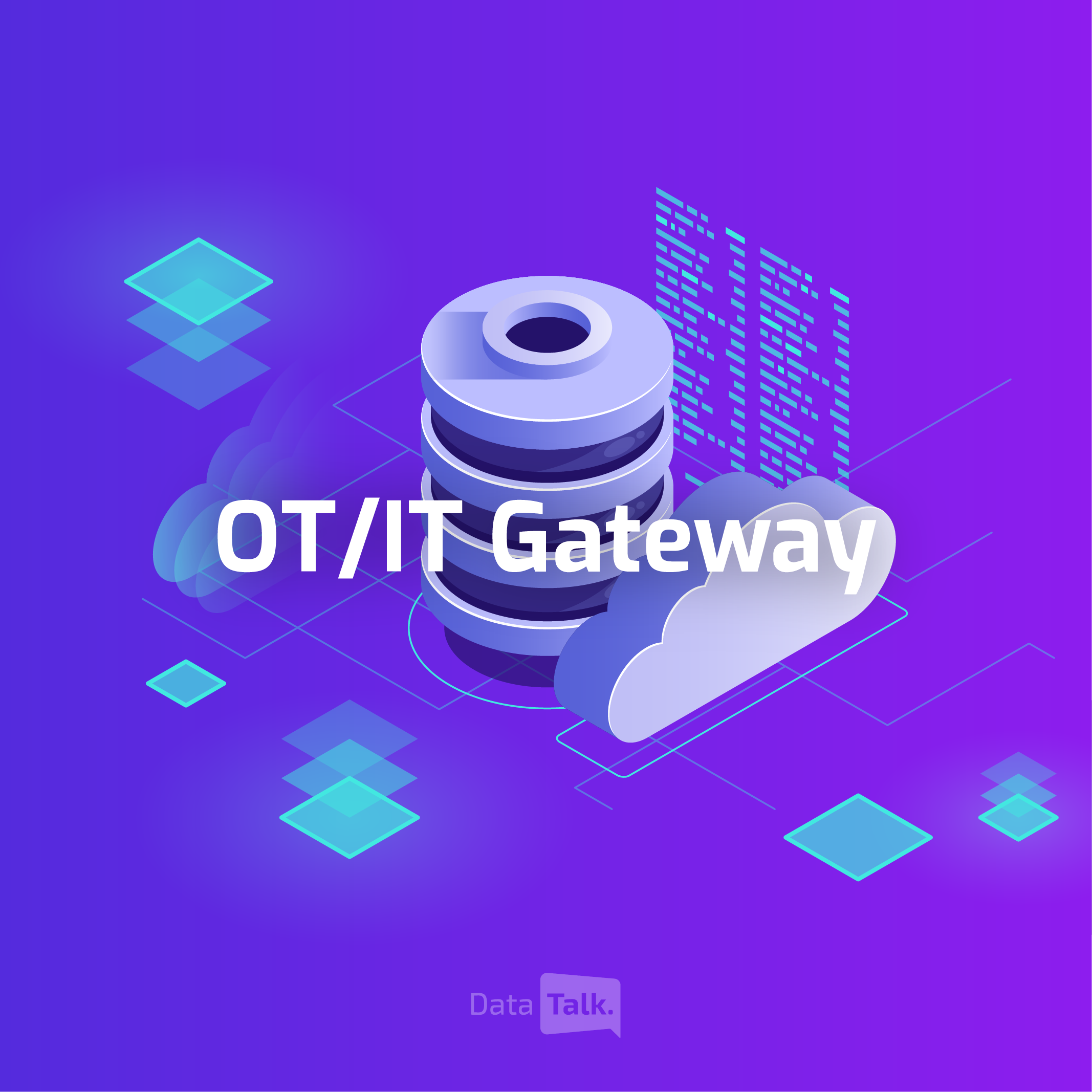 OT/IT Gateway released